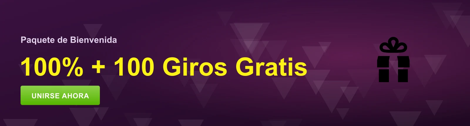 Paquete de bienvenida: 100% + 100 giros gratis